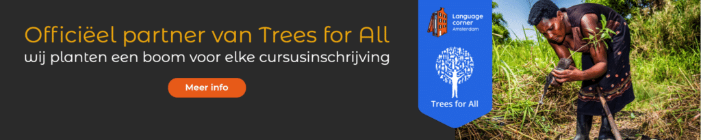 Partnership Language Corner en Trees for All